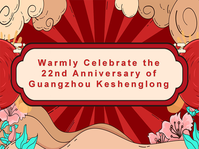 guangzhou keshenglong'un 22. yıldönümünü sıcak bir şekilde kutlayın
